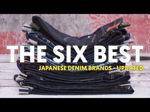 Видео: 6 лучших японских брендов джинсовой одежды — ОБНОВЛЕНО