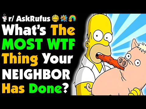 Видео: Что самое странное произошло с вашим соседом?