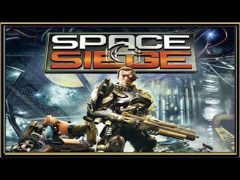 Видео: Space Siege :: PC :: Прохождение :: #1