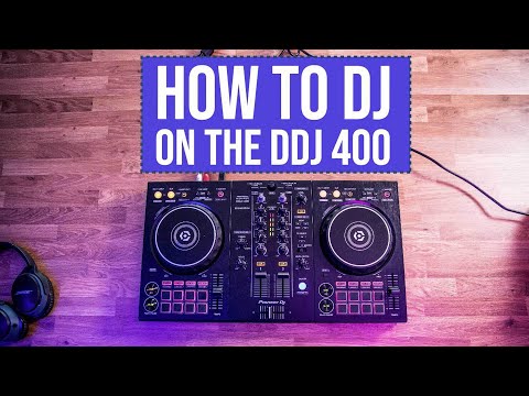Видео: Как стать диджеем на DDJ-400! Руководство для начинающих