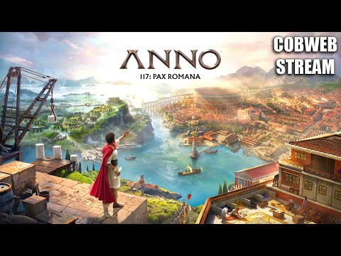Видео: Строим Римскую империю - Anno 117: Pax Romana - Да здравствует Цезарь - Серия №2