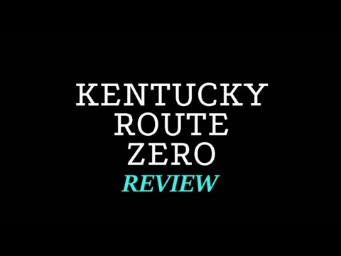 Видео: Обзор Kentucky Route Zero. "Эй, хотите увидеть немного магии?"