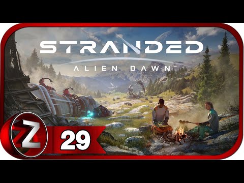 Видео: Stranded Alien Dawn ➤ 3D принтер и нанотрубки ➤ Прохождение #29