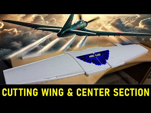 Видео: Вырезаем крыло и центроплан из пенопласта для Ил-2 #il2 #il2sturmovik