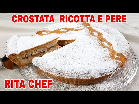 Видео: ПИРОГ С РИКОТТОЙ И ГРУШЕЙ🍐РИТА ШЕФ-ПОВАР | RICOTTA AND PEAR TART.