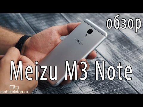 Видео: Обзор Meizu M3 Note: самый сбалансированный смартфон "Мейзу" (review)