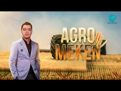 Видео: "Агро мекен" | 1 шығарылым