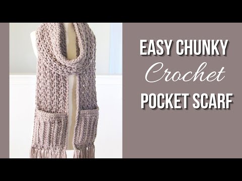 Видео: Простой вязаный крючком шарф с карманами