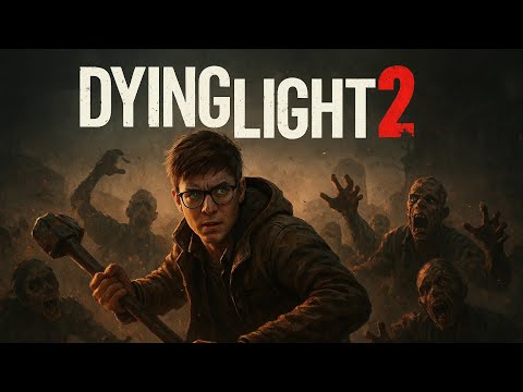 Видео: Dying Light 2: Stay Human Часть 1