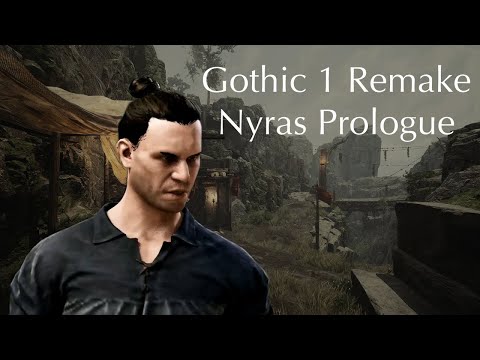 Видео: Gothic 1 Remake - Demo (Nyras Prologue) [Без комментариев]
