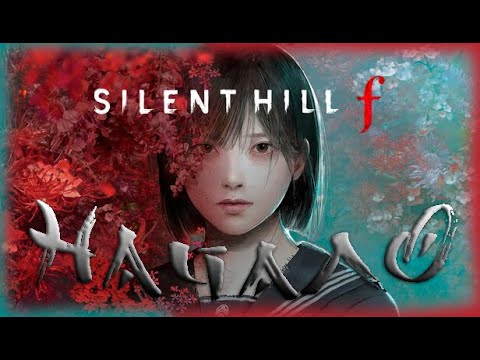 Видео: Silent Hill f прохождение #1 НАЧАЛО