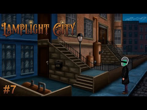 Видео: ТЕНЬ НАБЕКРЕНЬ ИЛИ БАРДАК НА ПАРУ ЧЕЛОВЕК – Lamplight City #7 – прохождение игры