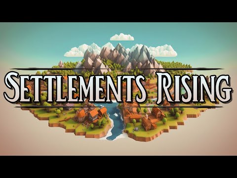 Видео: Первый взгляд на Settlements rising #SettlementsRising #keymailer