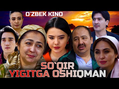 Видео: So`qir yigitga oshiqman (O`zbek kino-DRAMA) Сўқир йигитга ошиқман