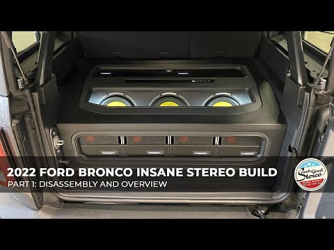 Видео: Часть 1: Сборка Ford Bronco Insane Focal и стереосистемы Mosconi 2022 года — разборка и обзор
