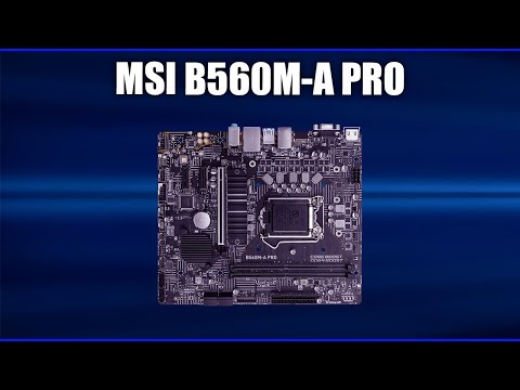 Видео: Материнская плата MSI B560M-A PRO