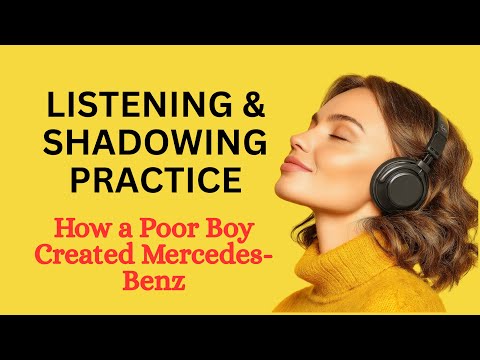 Видео: Как бедный мальчик создал Mercedes-Benz | Изучайте английский язык с помощью Shadowing English Sp...
