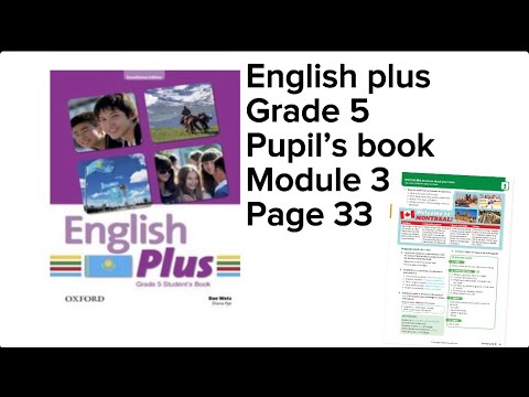 Видео: Ағылшын тілі 5 сынып 33 бет #englishplus #grade5 #studentbook #page33