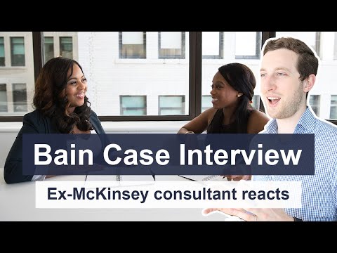 Видео: Интервью по делу Bain — Консультант по стратегии реагирует на пробное интервью