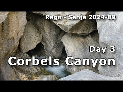 Видео: Каньон Корбельса. День 3.