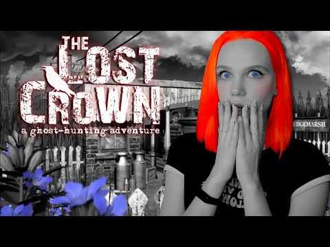 Видео: как ФАЗМОФОБИЯ, но КВЕСТ 👻 THE LOST CROWN: ПРИЗРАКИ ИЗ ПРОШЛОГО [первое прохождение] 🔴 СТРИМ #2