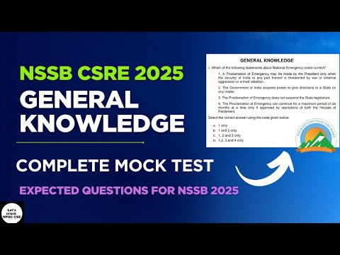 Видео: NSSB CSRE 2025 | Пробный тест по общим знаниям для повторения