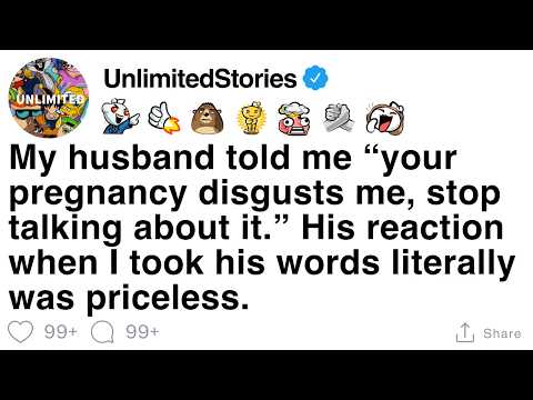 Видео: [ПОЛНАЯ ИСТОРИЯ] Муж сказал, что моя беременность ему противна. Его реакция была бесценна.