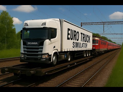 Видео: Железнодорожный рейс Scania — симулятор вышел за рамки! ЧАСТЬ.2