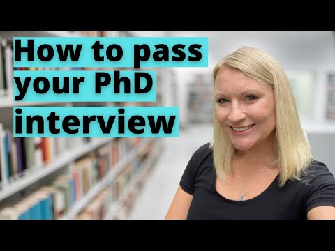 Видео: Как пройти собеседование для поступления в аспирантуру (с блеском!) ] Советы и рекомендации для п...