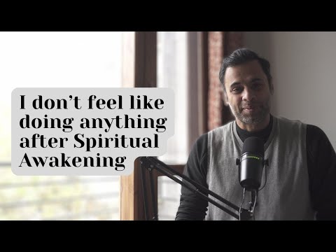 Видео: Чувство потерянности, лени, безразличия и депрессии после духовного пробуждения (Что делать?)