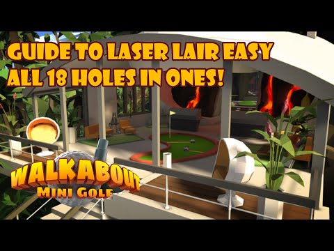 Видео: Laser Lair Easy All Holes in Ones | Мини-гольф Walkabout | PSVR2