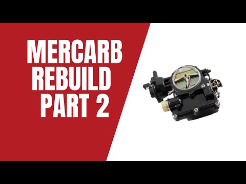 Видео: Сборка карбюратора Mercarb, часть 2