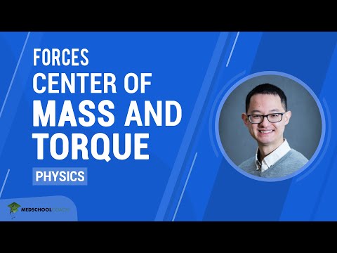 Видео: Центр масс и крутящий момент | Подготовка к физике MCAT