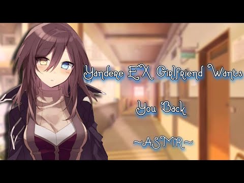 Видео: Бывшая девушка Яндере хочет вернуть тебя [ASMR] [F4M]
