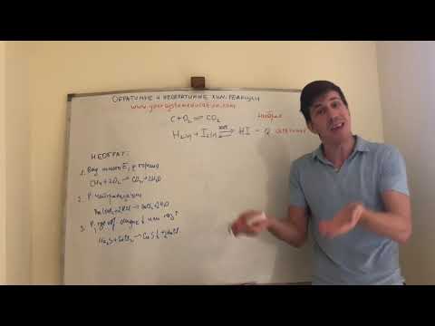 Видео: Обратимые и необратимые химические реакции. Самоподготовка к ЕГЭ и ЦТ по химии