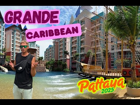 Видео: Grande Caribbean Pattaya. «Гранд Кариббиан» Паттайя 2025.