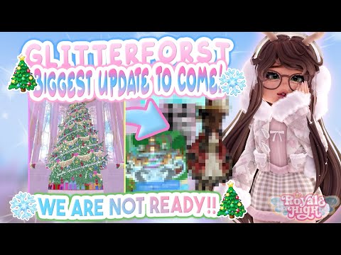 Видео: ☕ВНИМАНИЕ🎄 GLITTERFROST СКОРО СТАНЕТ 👀САМЫМ БОЛЬШИМ ОБНОВЛЕНИЕМ❄ | Royale High