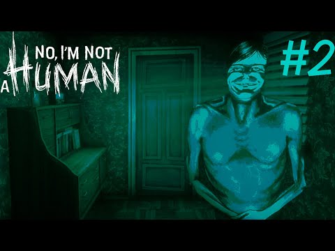 Видео: ПРОДОЛЖАЕМ ВПУСКАТЬ К СЕБЕ ДУРАЧКОВ ⊳ No, I'm not a Human #2