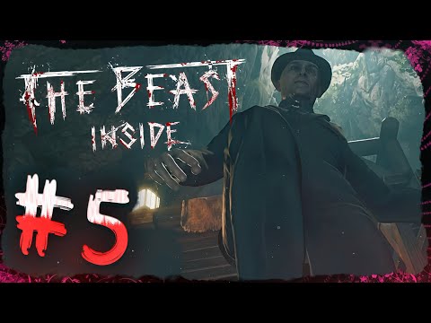 Видео: ПРЕСЛЕДОВАНИЕ ➤ The Beast Inside #5