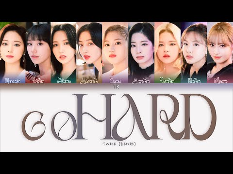 Видео: TWICE – GO HARD [ПЕРЕВОД НА РУССКИЙ/КИРИЛЛИЗАЦИЯ Color Coded Lyrics]