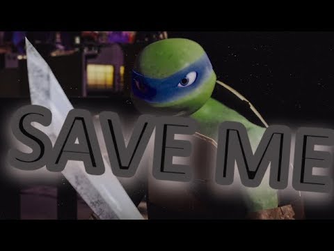 Видео: клип черепашек ниндзя _Лео_ Save me