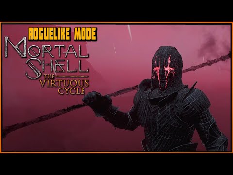 Видео: Рогалик-режим - пройдено! DLC The Virtuous Cycle Mortal Shell Roguelike Mode
