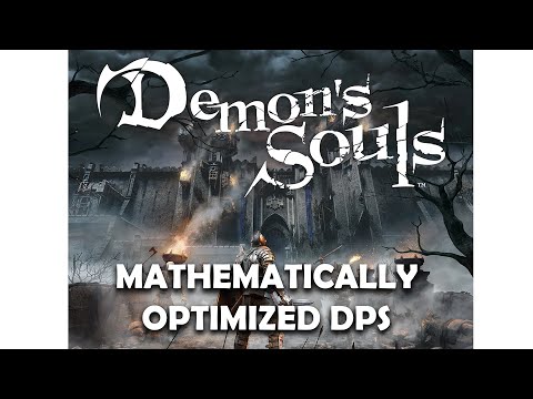 Видео: Demon's Souls с математически оптимизированным DPS
