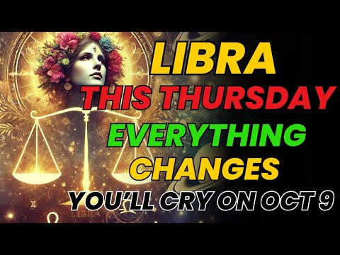 Видео: ВЕСЫ ♎ ВЫ БУДЕТЕ ПЛАЧАТЬ 9 ОКТЯБРЯ 🤯 ВЫ НИЧЕГО НЕ ЗНАЕТЕ! ТО, ЧТО ПРОИСХОДИТ В ЭТОТ ДЕНЬ, ШОКИРУЕ...