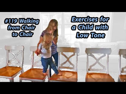 Видео: # 119 Ходьба со стула на стул: упражнения для ребенка с низким тонусом