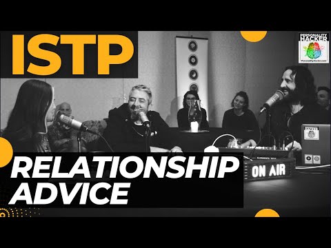 Видео: Советы ISTP по отношениям: как делиться правдой без наказания | PersonalityHacker.com