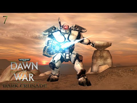 Видео: Warhammer 40,000 Dawn of War - Dark Crusade/ №7/ Захватил передовую базу и уничтожил последних орков