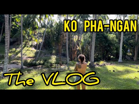 Видео: КО ПАНГАН! СЕКРЕТНАЯ ВИЛЛА, ДЖУНГЛИ, СУББОТНИЙ МАРКЕТ! The VLOG!