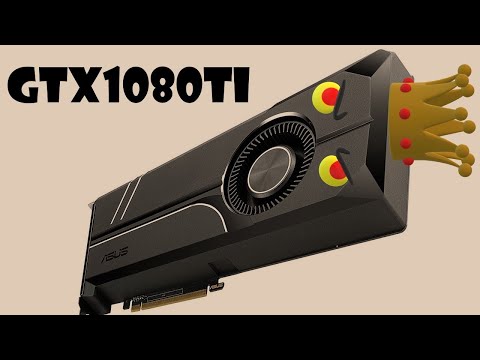 Видео: Легендарная GTX1080Ti. ВСЕ ЕЩЕ ДОСТОЙНА?