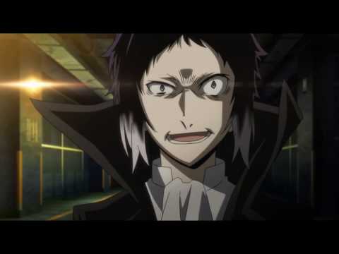 Видео: Бродячие псы /Bungou Stray Dogs CRACK 8